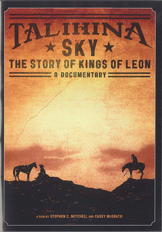 Talihina Sky: The Story of Kings of Leon