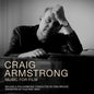 Craig Armstrong: Music for Film (2-CD) PRE-SALE