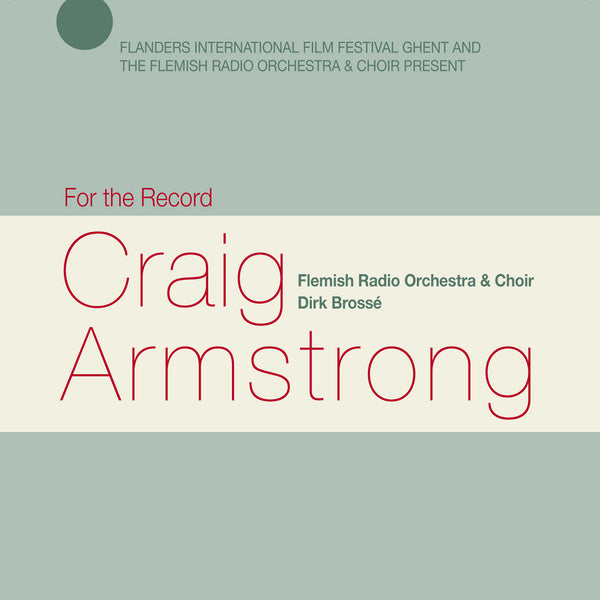 For The Record: Craig Armstrong